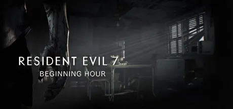 Resident Evil 7 Teaser: Beginning Hour